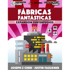 Fábricas Fantásticas: Expansión Subterfugios